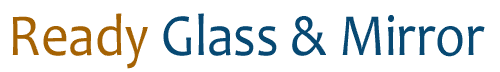 Ready Glass & Mirror Inc.